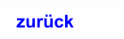 zur�ck